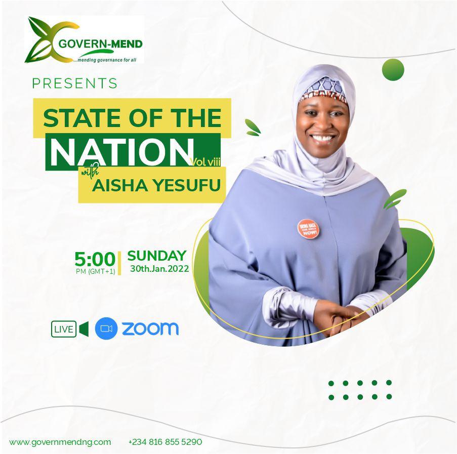 State of the Nation with Aisha Yesufu on GOVERNMEND NG.<br><br>Join us this Sunday, 30th January as we host the renowned rights activist, Aisha Yesufu. <br>She will be speaking on different national socio-political issues during the one hour exclusive interview.<br><br>Time: 5pm.<br><br>Below is the link to directly join the interview: https://bit.ly/governmend-ng